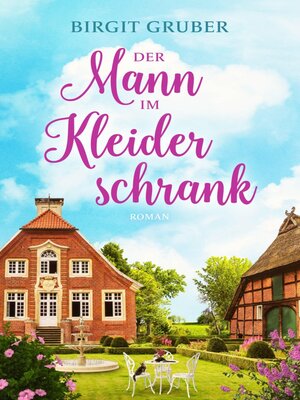 cover image of Der Mann im Kleiderschrank
